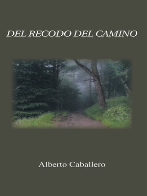 cover image of Del recodo del camino